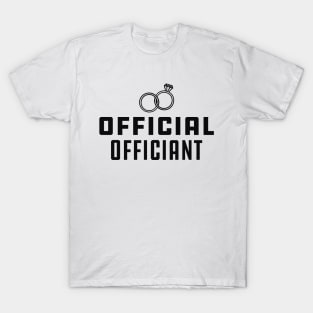 Wedding Officiant - Official Officiant T-Shirt